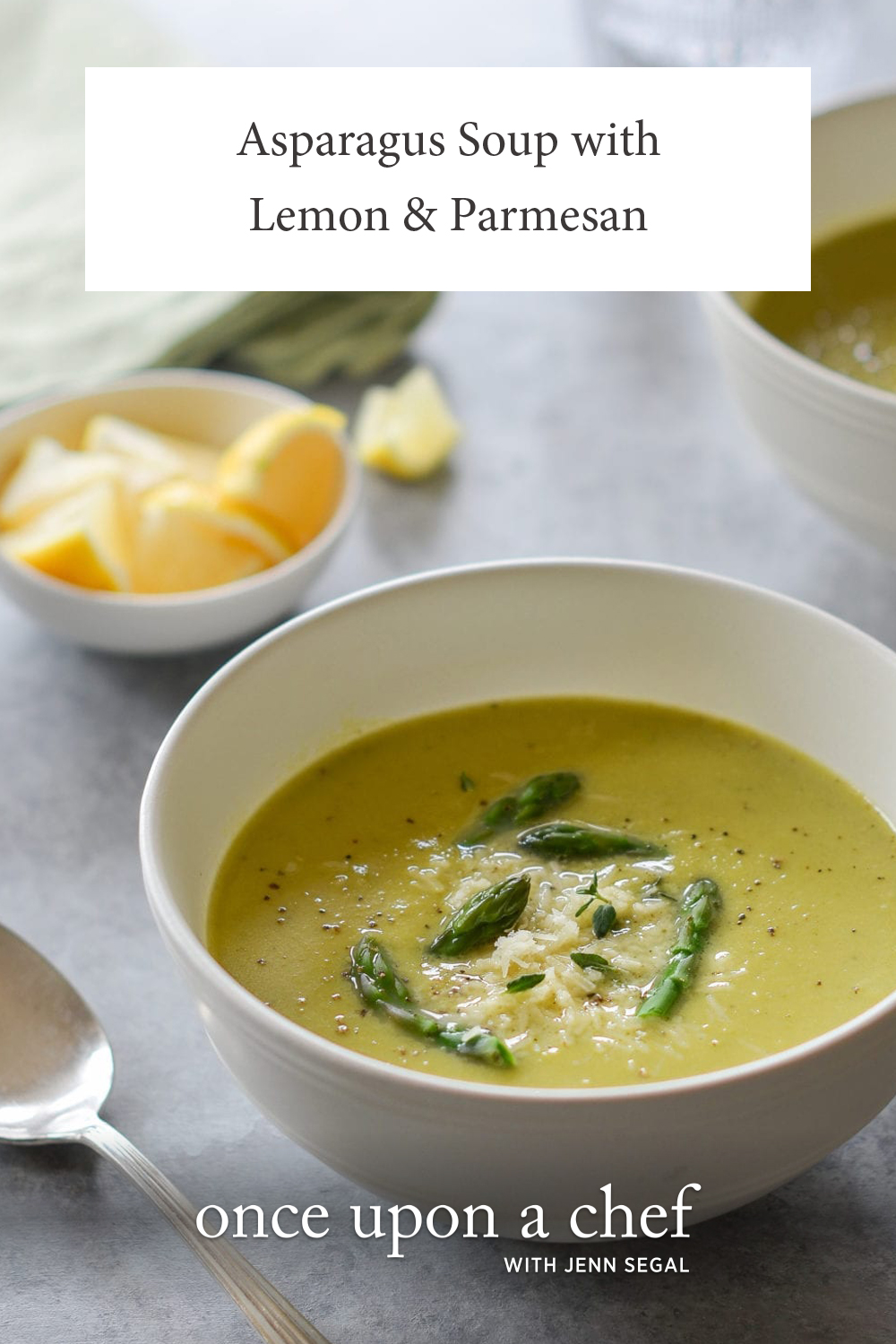 Asparagus Soup with Lemon and Parmesan - Once Upon a Chef