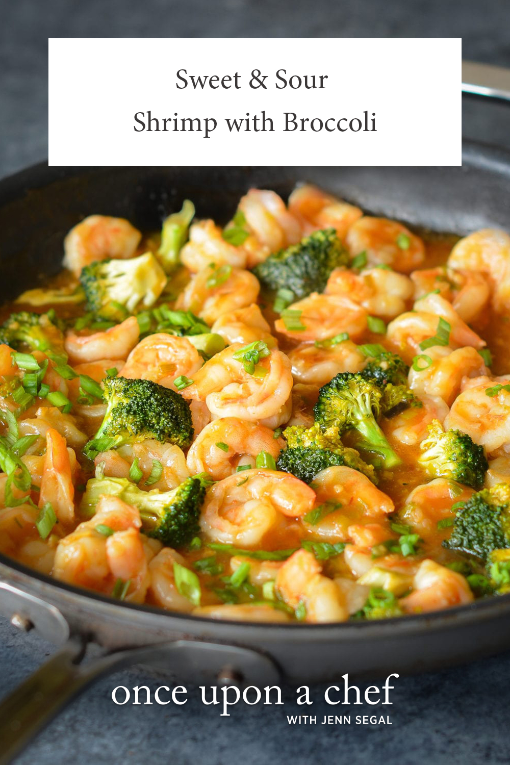 Sweet and Sour Shrimp With Broccoli - Once Upon a Chef