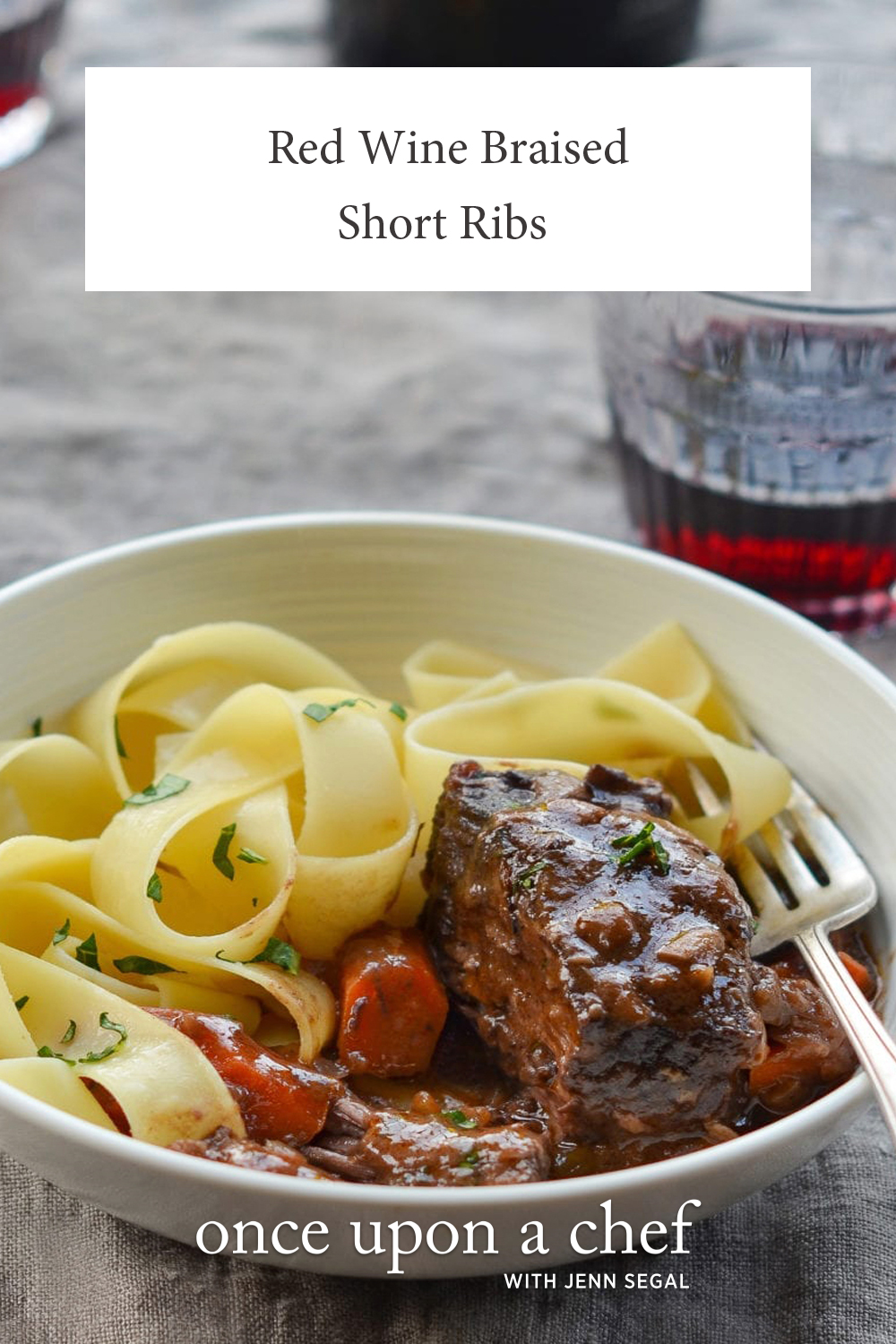 Red Wine Braised Short Ribs - Once Upon A Chef