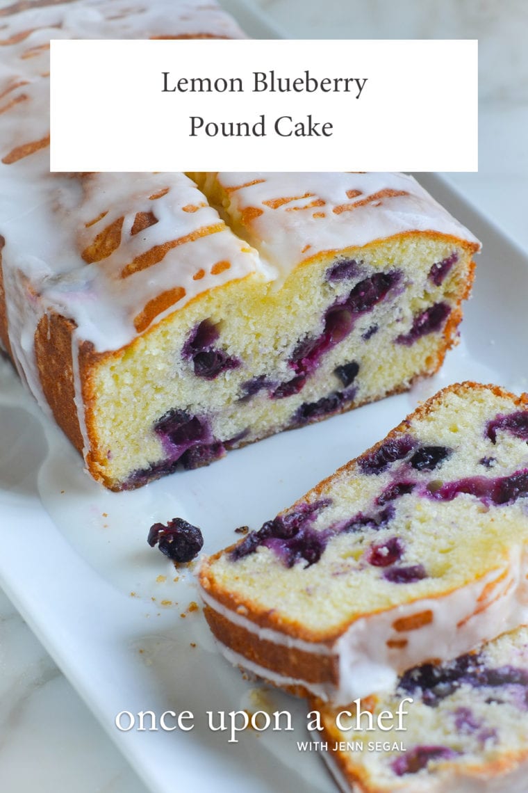 Lemon Blueberry Pound Cake Once Upon A Chef