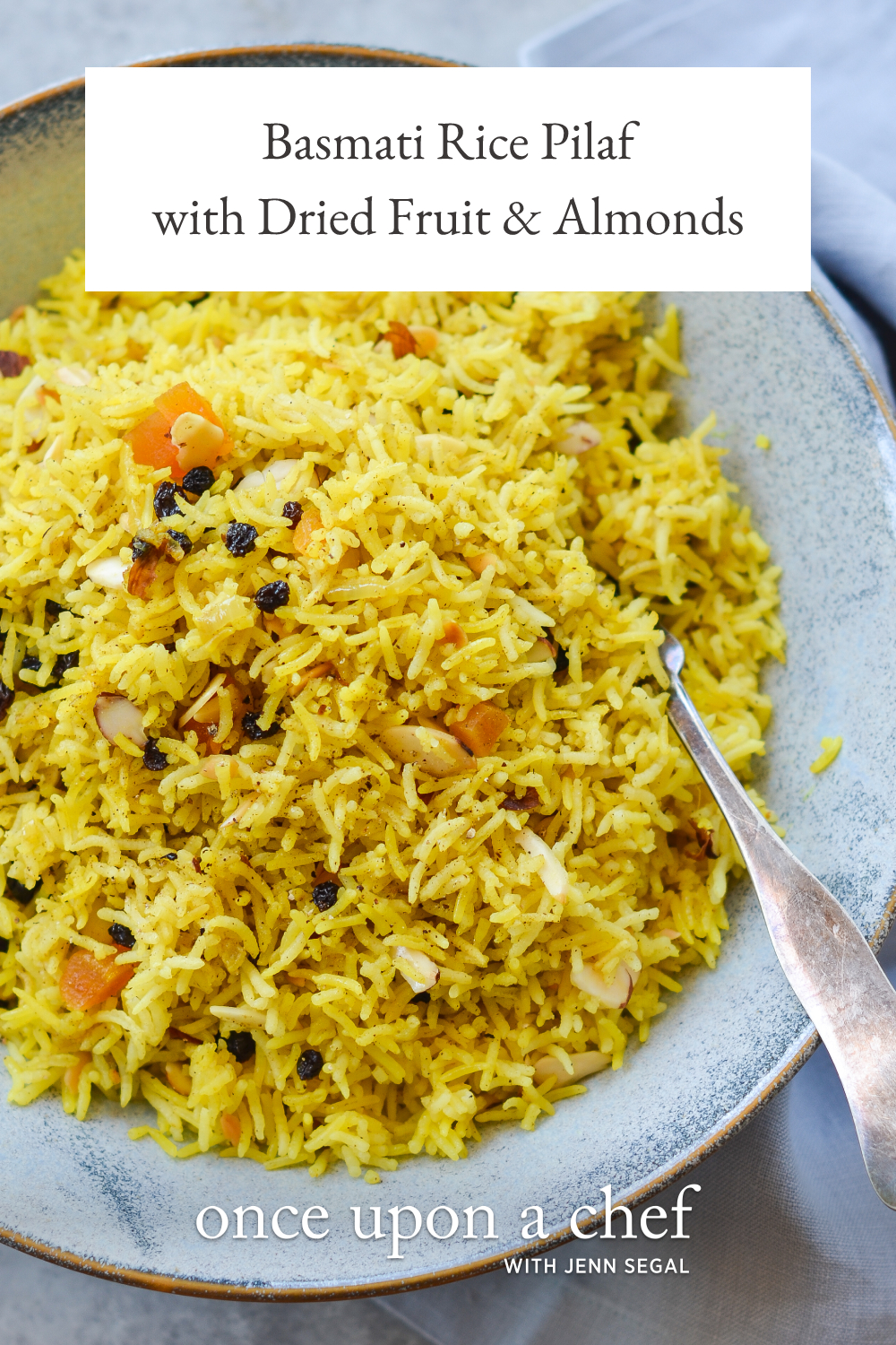 Basmati Rice Pilaf with Dried Fruit and Almonds - Once Upon a Chef