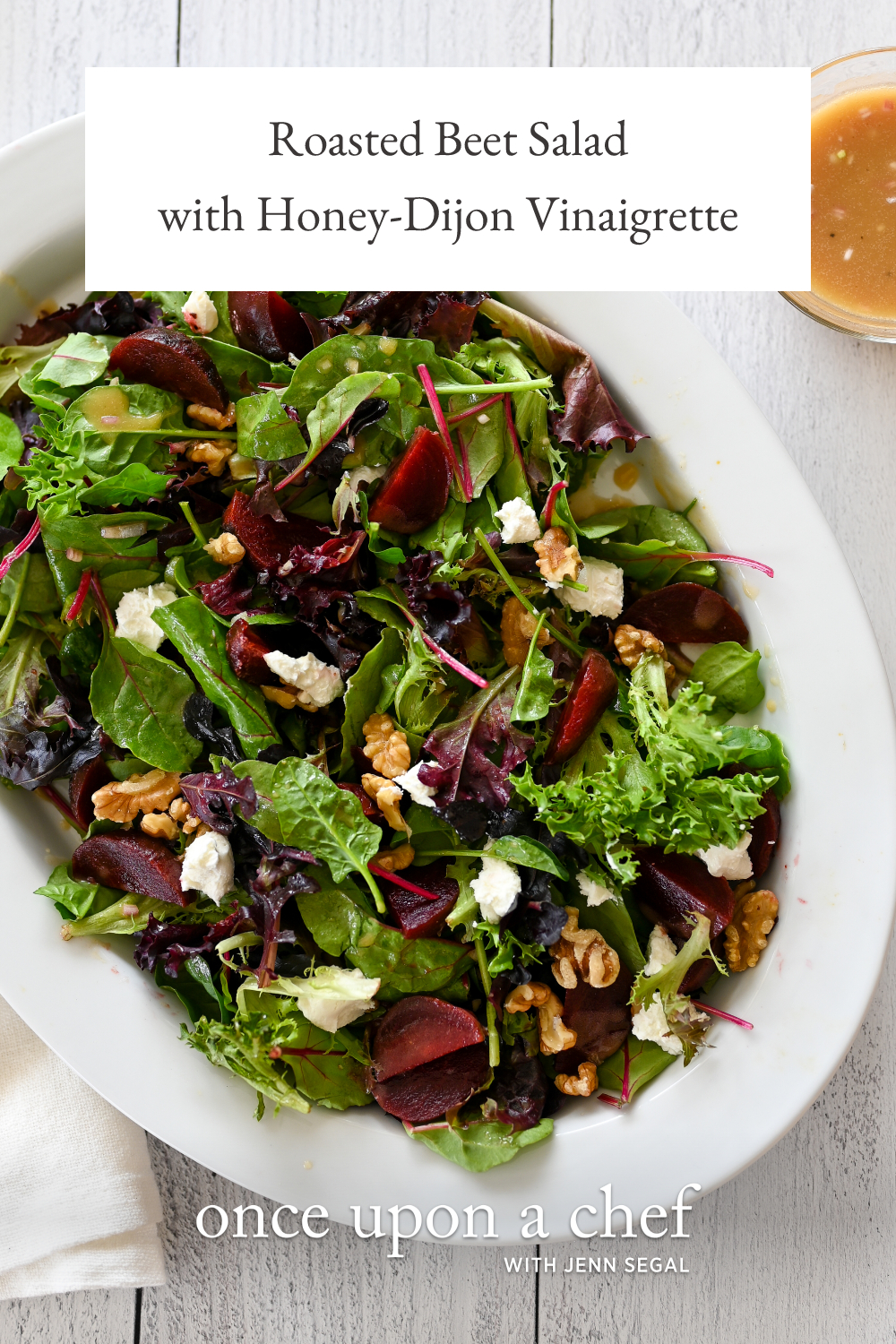 Roasted Beet Salad With Goat Cheese, Walnuts & Honey-Dijon Vinaigrette