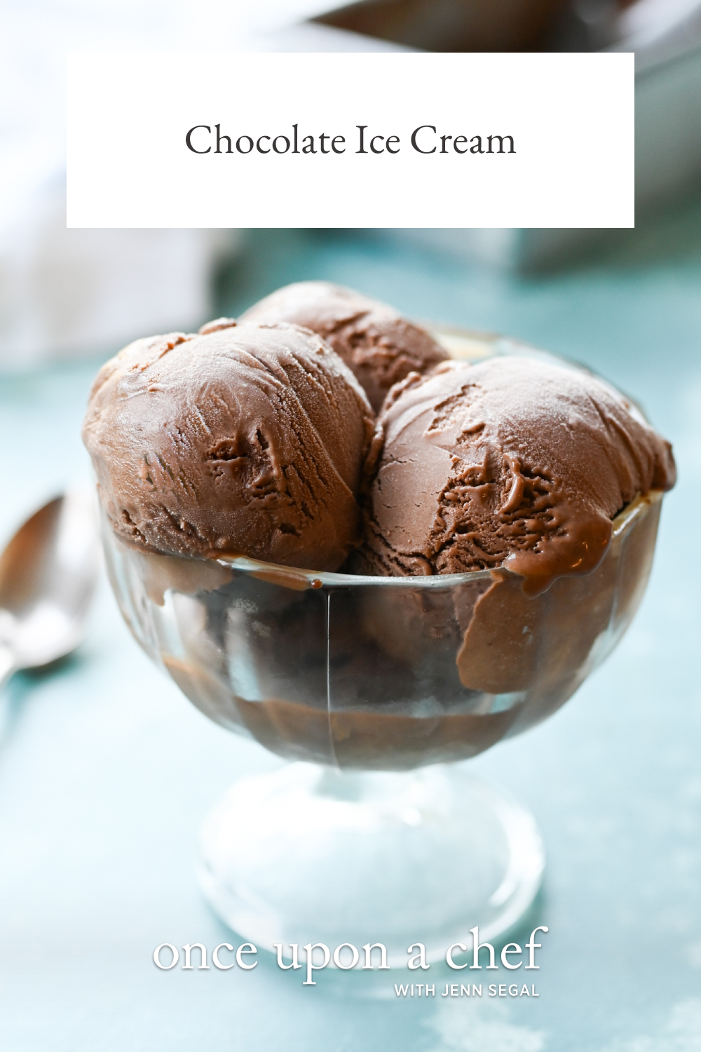 Chocolate Ice Cream Once Upon A Chef